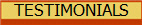 TESTIMONIALS